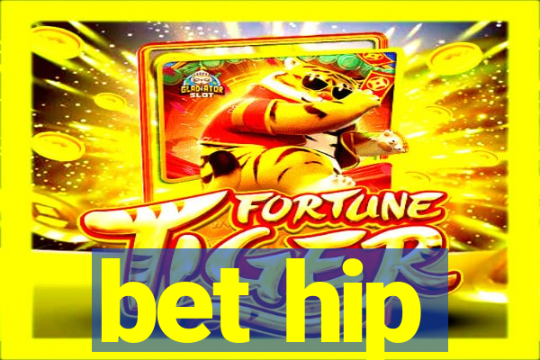 bet hip
